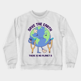 Save The Earth Crewneck Sweatshirt